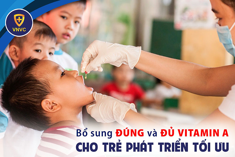 Chiến dịch bổ sung vitamin A đợt 1 cho trẻ em bắt đầu từ ngày 1/6