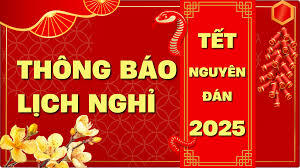 Thông báo V/v nghỉ Tết Nguyên Đán Ất Tỵ năm 2025