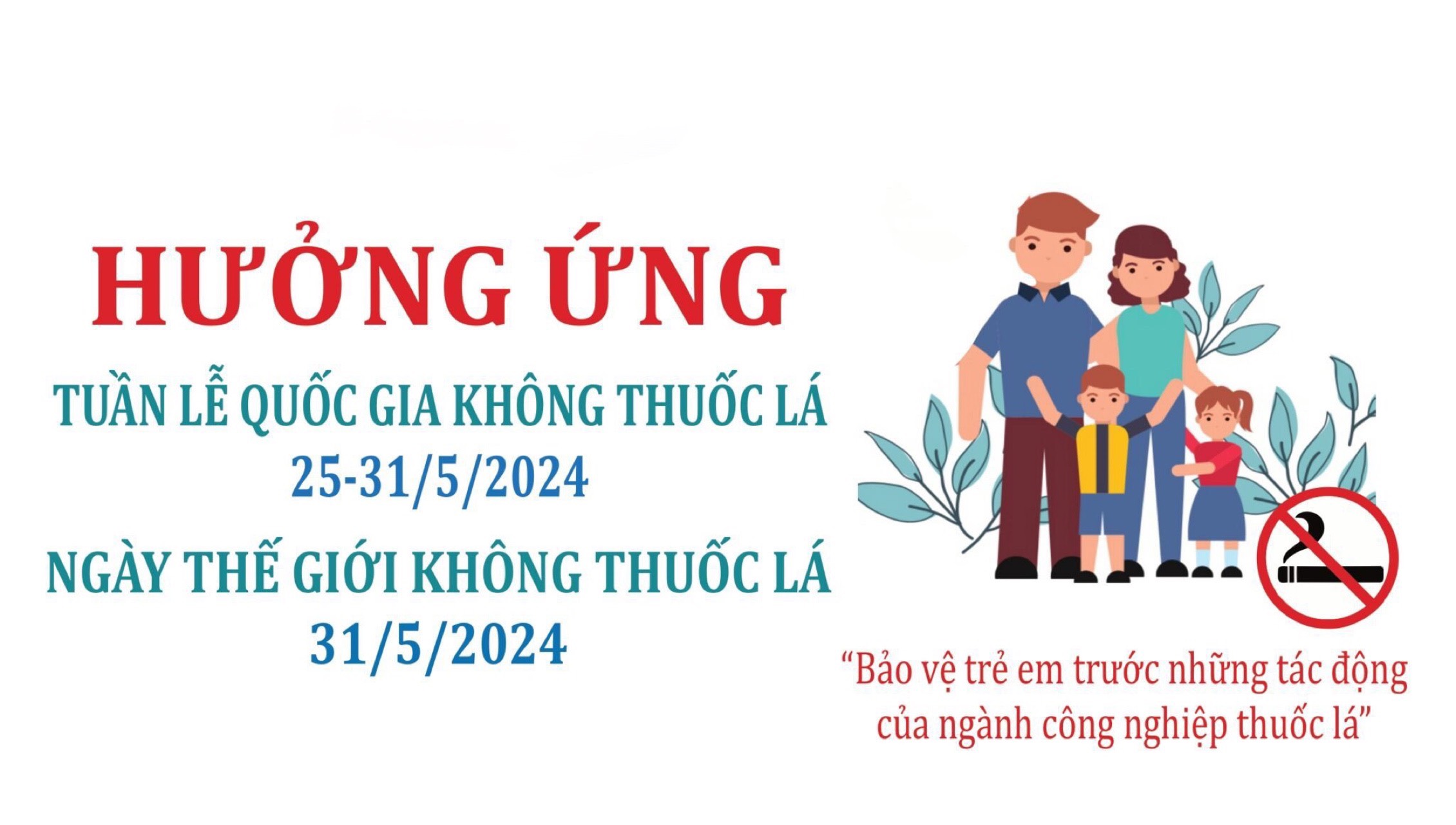 Hưởng ứng Ngày thế giới không thuốc lá 31/5, Tuần lễ quốc gia không thuốc lá 25-31/5/2024 và tăng cường thực thi Luật PCTH thuốc lá